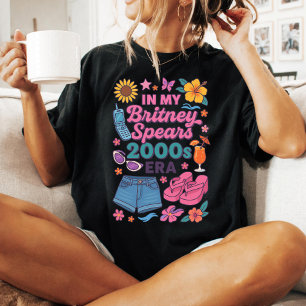 In my Britney Spears 00s Era Summer T-Shirt