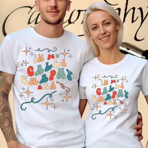 In My Calligraphy Era Custom Text on Back T-Shirt