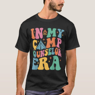 In My Camp Counsellor Era Groovy Summer Camp Couns T-Shirt