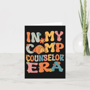 In My Camp Counsellor Era Retro Groovy Summer Camp Card