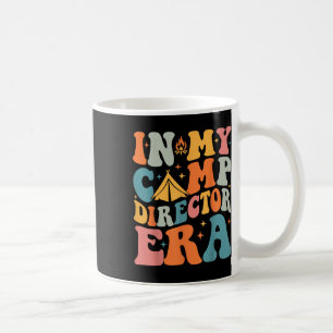 In My Camp Director Era Groovy Summer Camp Directo Coffee Mug