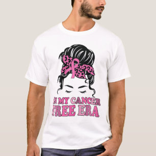In My Cancer Free Era Messy Bun Breast Cancer Awar T-Shirt