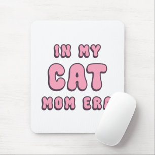 In My Cat Mum Era – Retro Pink Typography Mouse Pad