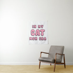 In My Cat Mum Era – Retro Pink Typography Tapestry