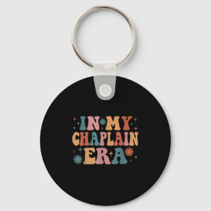 In My Chaplain Era Funny Women Christmas Key Ring