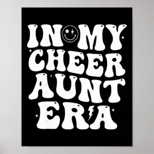 In My Cheer Aunt Era Trendy Cheerleading Sports Ch Poster