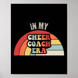 In My Cheer Coach Era Retro Rainbow Vibes Poster