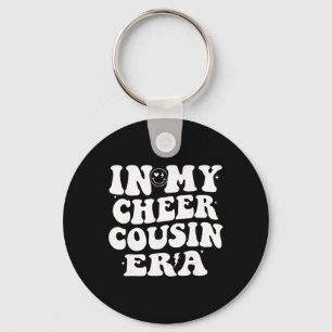 In My Cheer Cousin Era Cheerleading Women Girls Te Key Ring