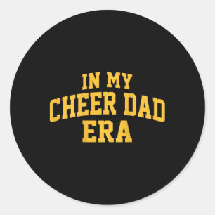 In My Cheer Dad Era Cheerleading Football Cheerlea Classic Round Sticker