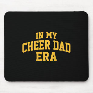 In My Cheer Dad Era Cheerleading Football Cheerlea Mouse Pad
