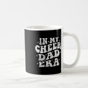 In My Cheer Dad Era Funny Cheerleading Fathers Day Coffee Mug