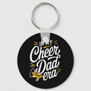In My Cheer Dad Era  Key Ring