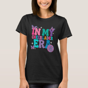 in My Cheer Leader Era Girls Cheerleading Team Che T-Shirt