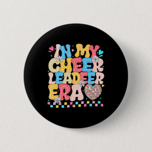 In My Cheer Leader Era Youth Cheerleader Cheerlead 6 Cm Round Badge