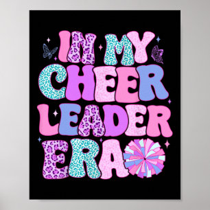 In My Cheer Leader Era Youth Cheerleader Cheerlead Poster