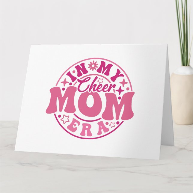 In my cheer mum era card (Front)