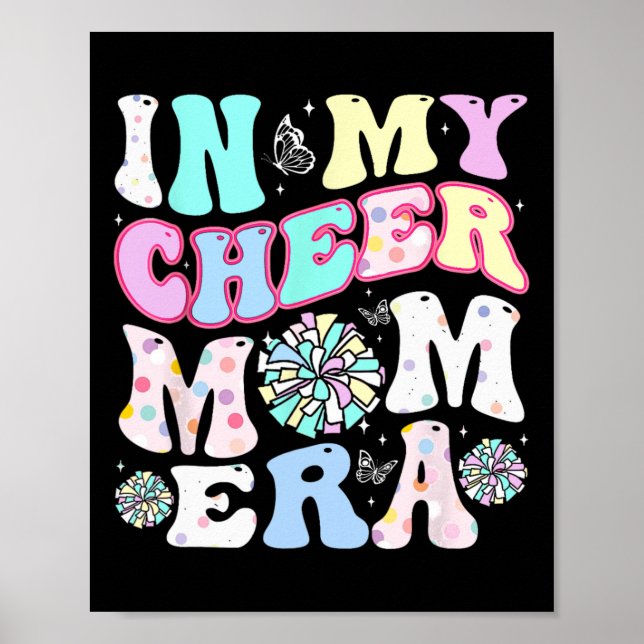 In My Cheer Mum Era Funny Cheerleading Mother's Da Poster (Front)