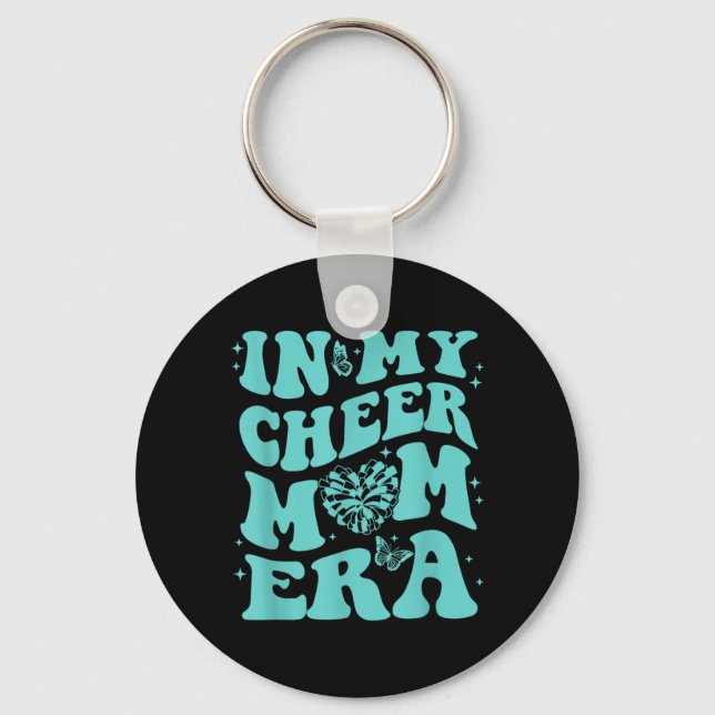 in My Cheer Mum Era Key Ring (Front)