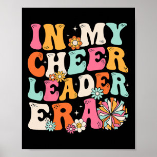 In My Cheerleader Era Cheer Cheerleading Women Gir Poster