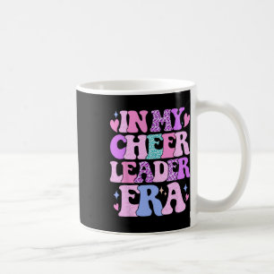 In My Cheerleader Era Cheer Coach Cheerleading Wom Coffee Mug