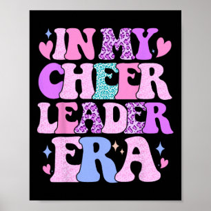 In My Cheerleader Era Cheer Coach Cheerleading Wom Poster