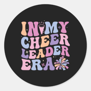 In My Cheerleader Era Cheerleading Funny Cheer Wom Classic Round Sticker