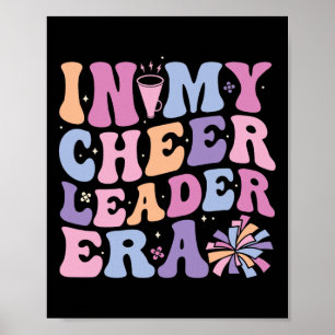 In My Cheerleader Era Cheerleading Funny Cheer Wom Poster