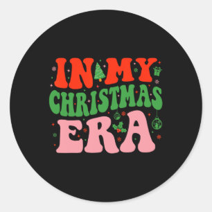 In My Christmas Era Cute Xmas Holiday Family Chris Classic Round Sticker