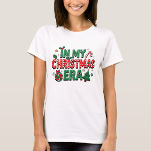 In My Christmas Era Matching Merry Christmas T-Shirt
