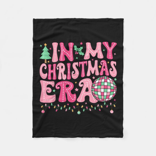In My Christmas Era Merry Christmas Tree Xmas Cute Fleece Blanket (Front)