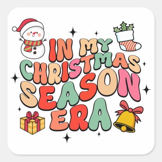In My Christmas Season Era Square Sticker (Front)
