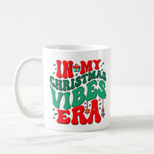 IN MY CHRISTMAS VIBES ERA COFFEE MUG