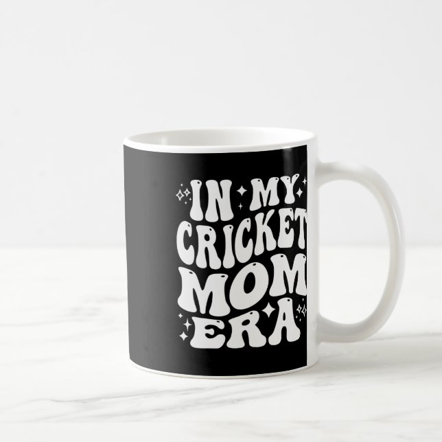 In My Cricket Mom Era Sports Mother Team Parent Li Coffee Mug (Right)