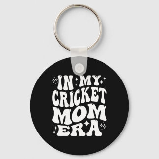 In My Cricket Mom Era Sports Mother Team Parent Li Key Ring