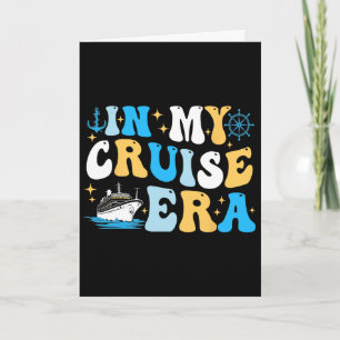 In My Cruise Era Cruise Matching Family Vacation T Card