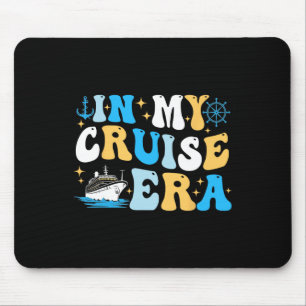 In My Cruise Era Cruise Matching Family Vacation T Mouse Pad