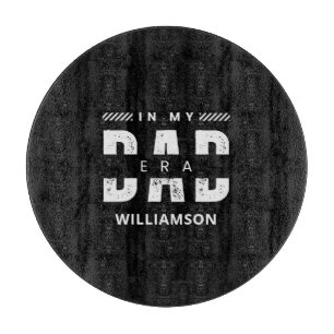 In my Dad era Funny Fathers day gift for new dad Cutting Board