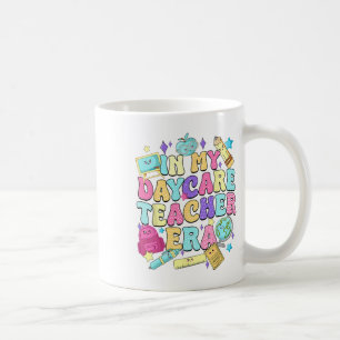 In My Daycare Teacher Era Daycare Provider Kids Coffee Mug