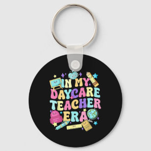 In My Daycare Teacher Era Daycare Provider Kids Key Ring