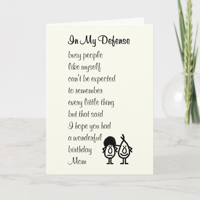 In My Defence - funny Happy Birthday poem for mum Card (Front)