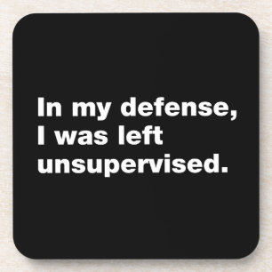 In my defence, I was left unsupervised Coaster