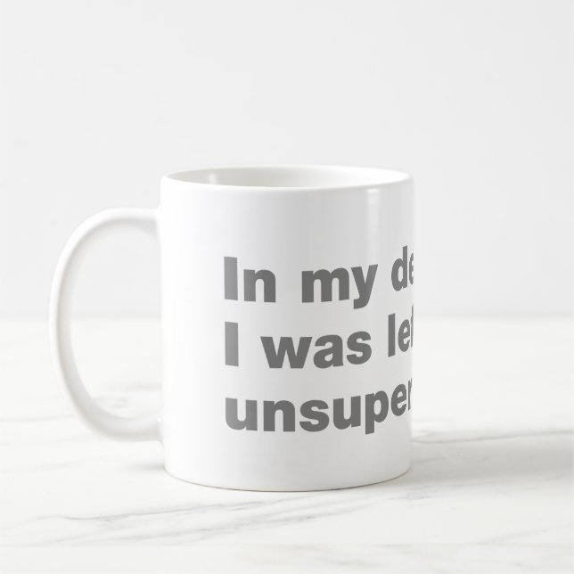 In my defence, I was left unsupervised Coffee Mug (Left)