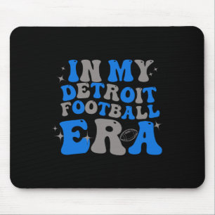In My Detroit Football Era Men Women Children Mouse Pad