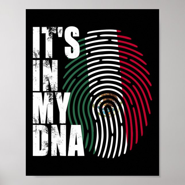 In My Dna Mexico Mexican Flag  Poster (Front)