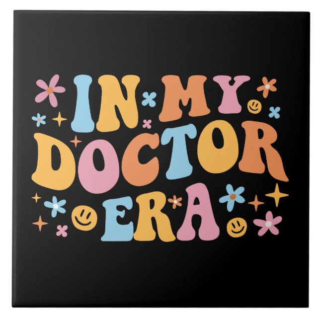 In My Doctor Era I Ceramic Tile (Front)