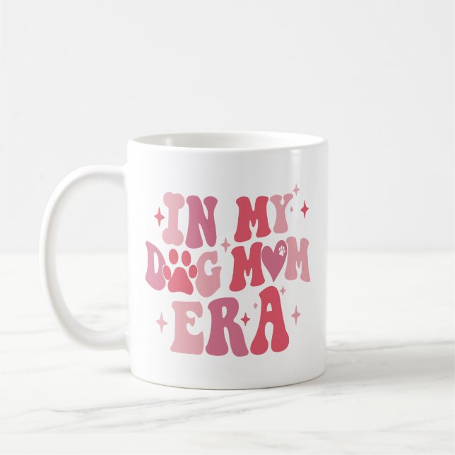 In My Dog Mum Era Groovy Mother Day Women Mum Life Coffee Mug (Left)