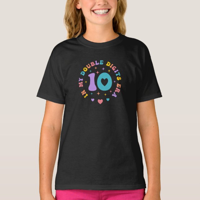 In My Double Digits Era Colourful Retro Typography T-Shirt (Front)