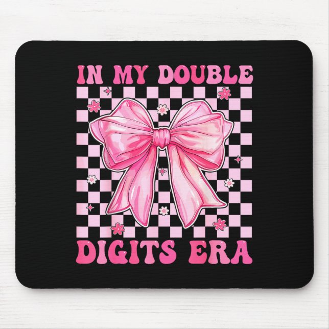 In My Double Digits Era Coquette Bow 10th Birthday Mouse Pad (Front)