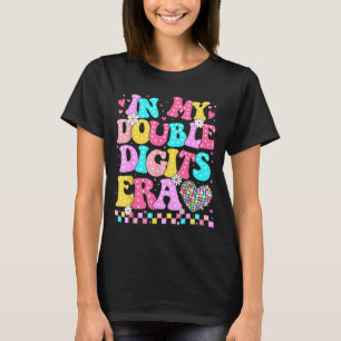 In My Double Digits Era Retro 10 Year Old 10th Bir T-Shirt