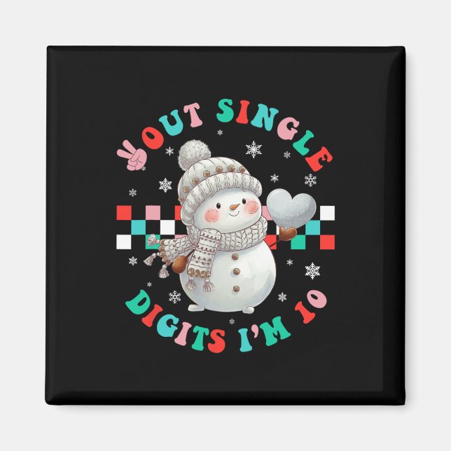 In My Double Digits Era Year Old 10th Birthday Sno Magnet (Front)